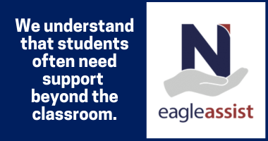 Eagle Assist We understand that students often need support beyond the classroom.