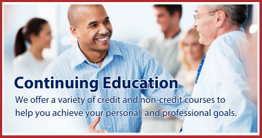 We offer a variety of credit and non-credit courses to  help you achieve your personal  and professional goals.